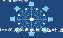 在使用tpwallet进行交易时，设置矿工费为“慢”的